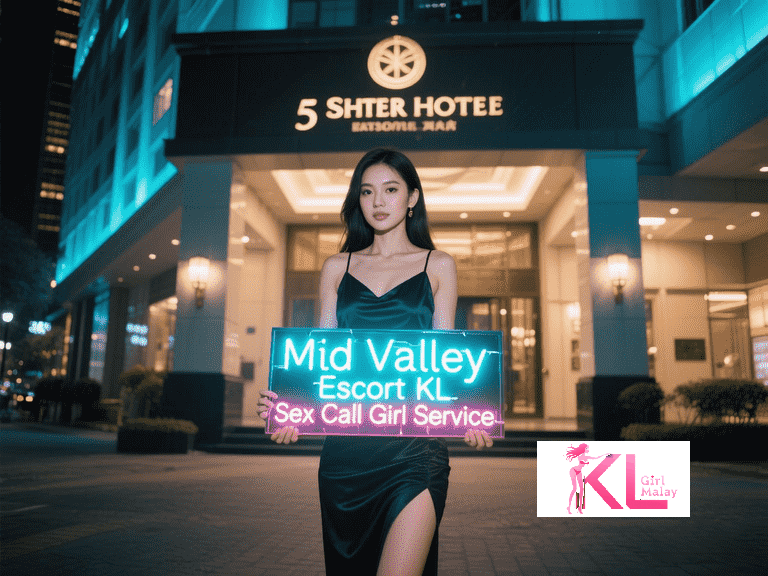 KL Girl Malay Escort Woman holding a "Mid Valley Escort KL Sex Call Girl Service" sign outside a hotel. Malaysia Escort Girl Service